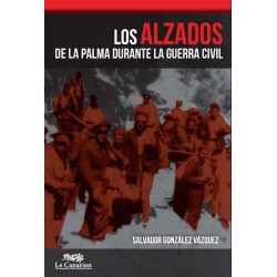 Los alzados de La Palma durante la Guerra Civil