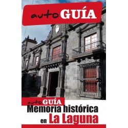 Autoguía Memoria Histórica en La Laguna