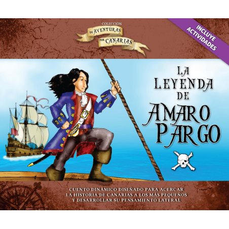 La leyenda de Amaro Pargo La leyenda de Amaro Pargo