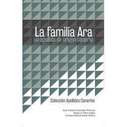 La Famila Ara: un apellido de origen canario