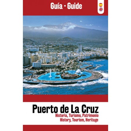 Puerto de la Cruz: Historia, Turismo, Patrimonio Puerto de la Cruz: Historia, Turismo, Patrimonio