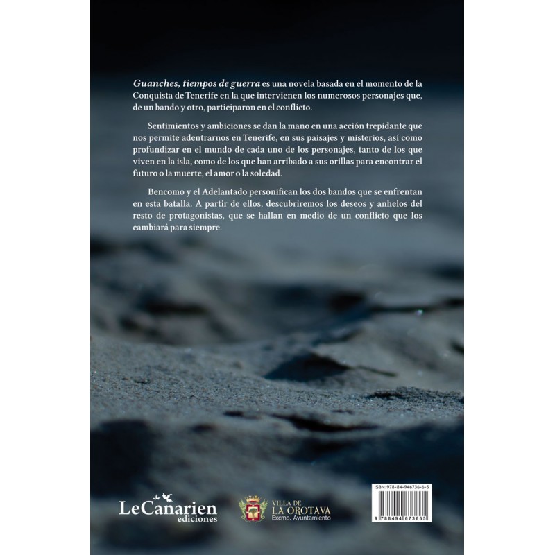 Guanches, tiempos de guerra