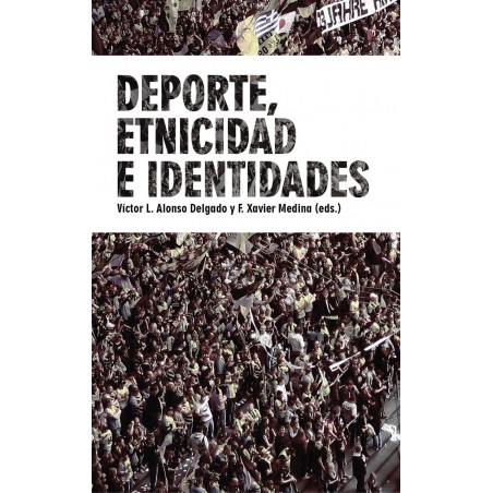 Deporte, etnicidad e identidades Deporte, etnicidad e identidades