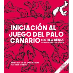 Iniciación al Juego del Palo Canario (libro+DVD)