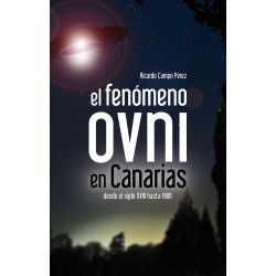 El fenómeno ovni en Canarias desde el siglo XVIII hasta 1980