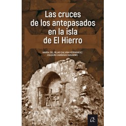 Las cruces de los antepasados en la isla de El Hierro