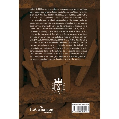 Las cruces de los antepasados en la isla de El Hierro Las cruces de los antepasados en la isla de El Hierro