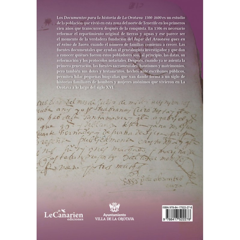 Documentos para la historia de La Orotava: 1500-1600