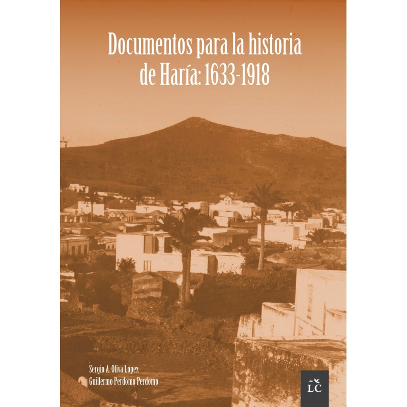 Documentos para la historia de Haría: 1633-1918