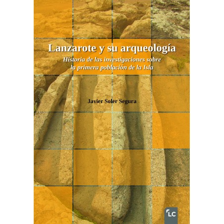 Arqueología de Lanzarote Arqueología de Lanzarote