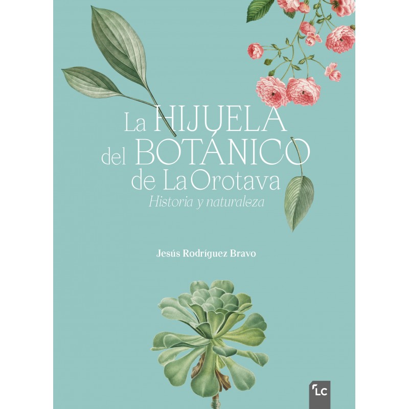 La Hijuela del Botánico de La Orotava