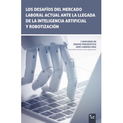 Los desafíos del mercado laboral actual ante la llegada...