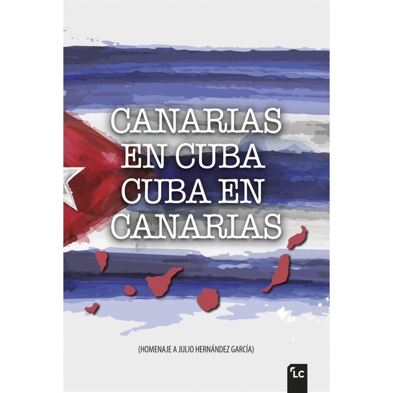 Canarias en Cuba, Cuba en Canarias