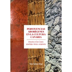 Pervivencias aborígenes en la cultura canaria