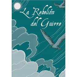 La rebelión del guirre