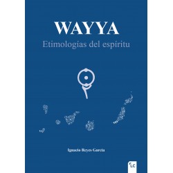 Wayya. Etimologías del espíritu