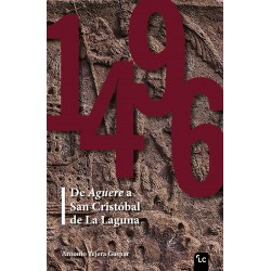 1496. De Aguere a San Cristóbal de La Laguna