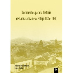 Documentos para la historia de La Matanza de Acentejo