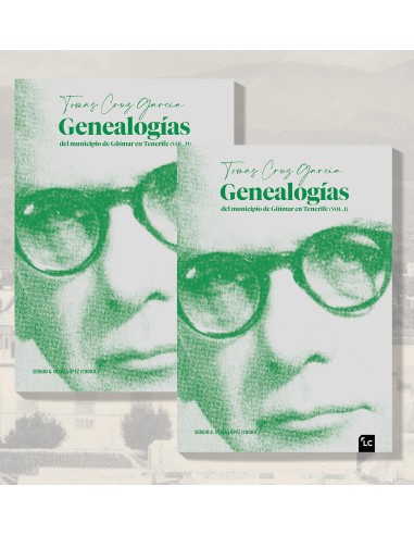 Tomás Cruz García. Genealogías del municipio de Güímar (VOL I y II)