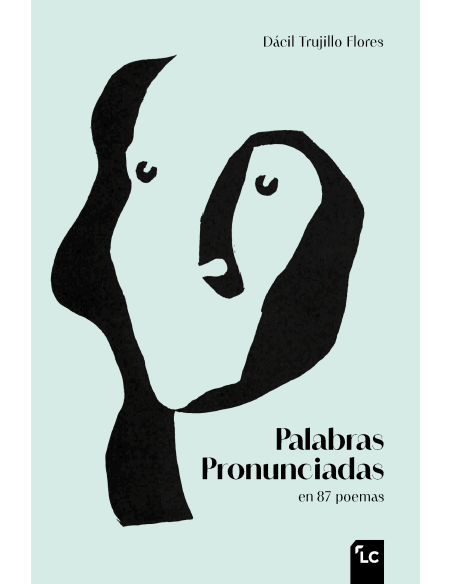 Palabras pronunciadas en 87 poemas