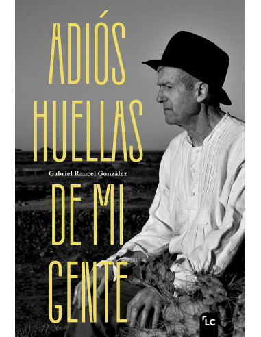 Adiós huellas de mi gente