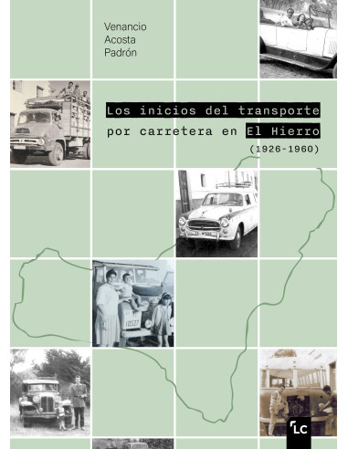 Los inicios del transporte por carretera en El...