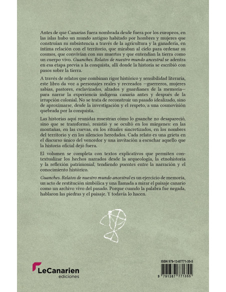 Guanches. Relatos de nuestro mundo ancestral