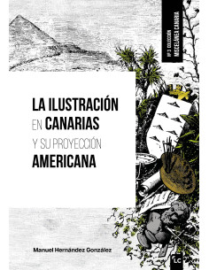 La Ilustración en Canarias y su proyección americana