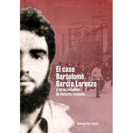 El caso Bartolomé García Lorenzo