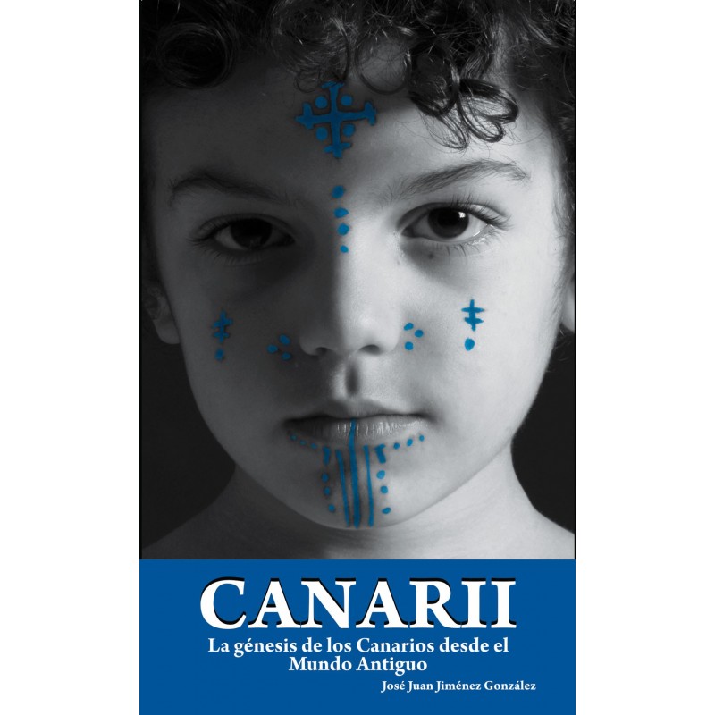 Canarii. La génesis de los Canarios desde el Mundo Antiguo
