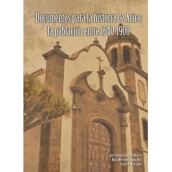 Documentos para la historia de Arico: la población entre 1640-1900