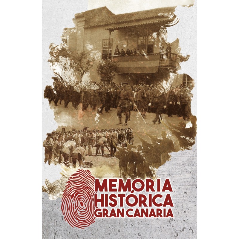Guía de la Memoria Histórica de Gran Canaria 