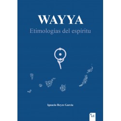Wayya. Etimologías del...